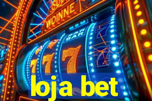 loja bet